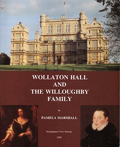 Wollaton hall and - wollaton, the
